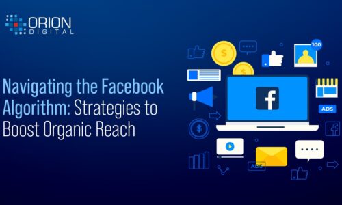 Navigating the Facebook Algorithm: Strategies to Boost Organic Reach