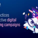 Best practices for effective digital marketing campaigns