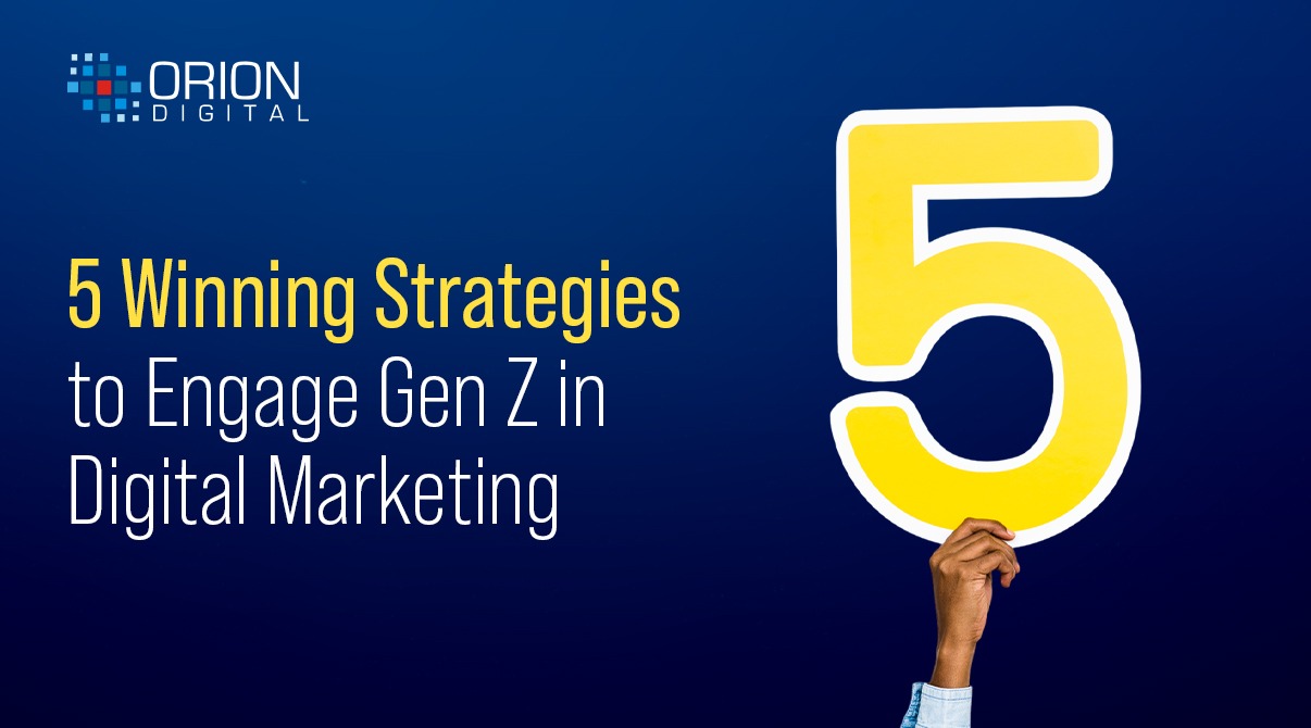 5 Winning Strategies to Engage Gen Z in Digital Marketing