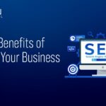 10 Key Benefits of SEO for Your Business in 2024